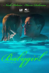 Babygirl DVD Release Date March 18, 2025
