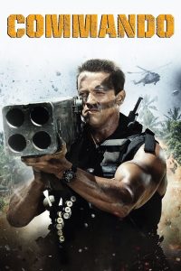 Commando (1985) Movie Information & Trailers | KinoCheck